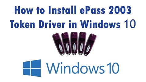 e pass smart card driver|Download ePass 2003 Token Driver for Windows 10 .